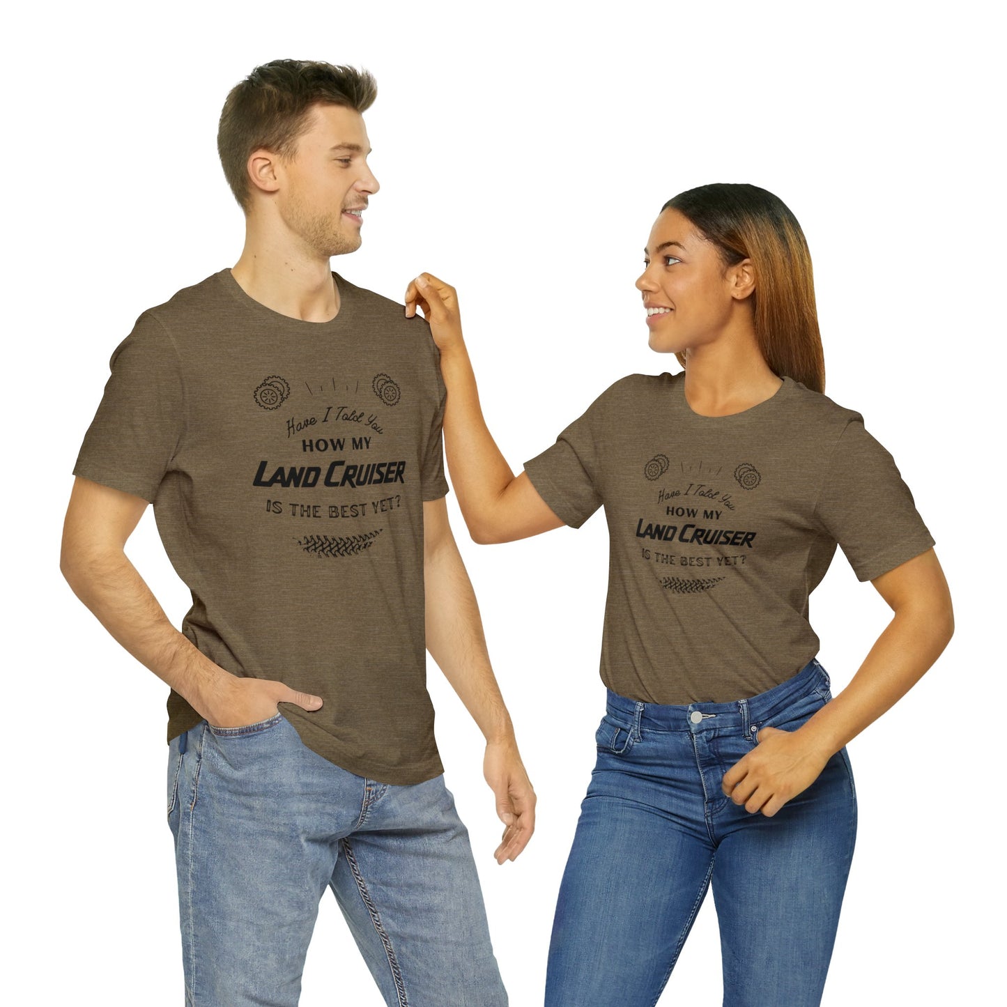 Have I Told You Unisex Jersey Short Sleeve Tee